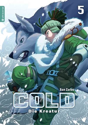 Cold - Die Kreatur - Atraverse - Vol. 05 - 1