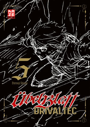  Übel Blatt: Drivaltec (3-in-1-Edition)  - Kaze - Band  5 - 1