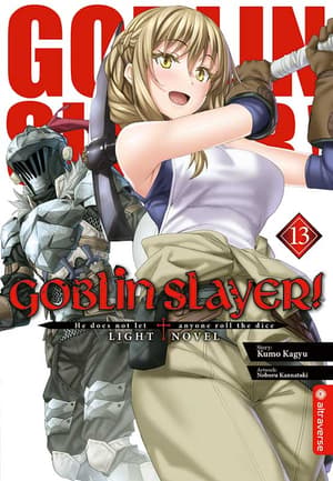 Goblin Slayer! Light Novel - Altraverse - Band 013 - 1