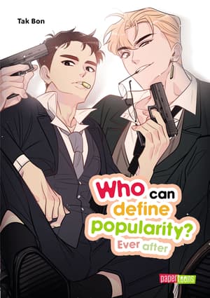 Who can define popularity? Ever after - papertoons - One Shot - 1