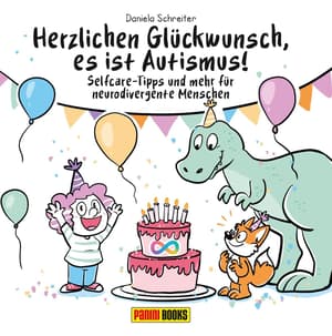 Herzlichen Glückwunsch, es ist Autismus! - Panini (1)