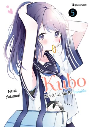 Kubo Won’t Let Me Be Invisible - Crunchyroll - Vol. 5 - 1