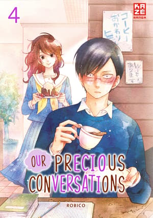 Our Precious Conversations - Kaze - Band 04 - 1