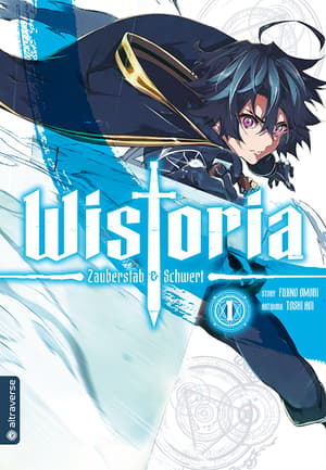 Wistoria – Zauberstab & Schwert - Altraverse - Band 01 - 1