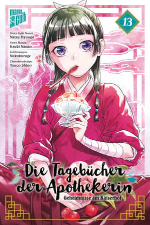 Die Tagebücher der Apothekerin: Geheimnisse am Kaiserhof - Manga Cult - Band 13 - 1