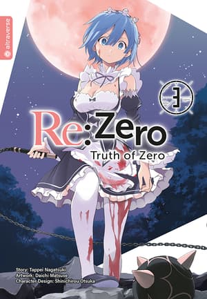 Re:Zero - Truth of Zero - Altraverse - Band 03 - 1