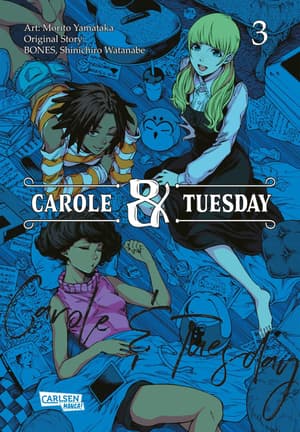 Carole and Tuesday - Carlsen - Band 03 - 1