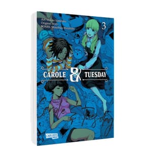 Carole and Tuesday - Carlsen - Band 03 - 5