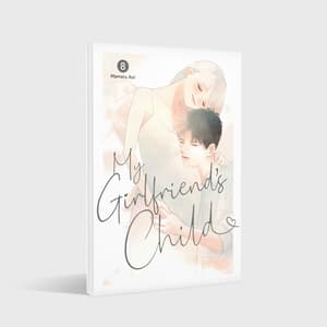 My Girlfriend's Child 8 - 3