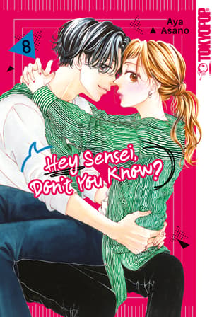 Hey Sensei, Don't You Know - Tokyopop - Band 08 - 1