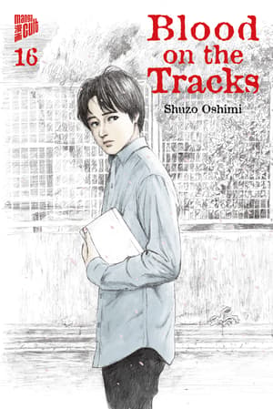 Blood on the tracks - Manga Cult - Band 16 - 1
