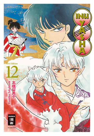 Inu Yasha New Edition - Egmont - Band 012 - 1