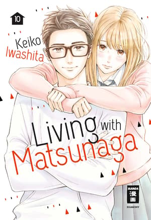 Living with Matsunaga - Egmont - Band 010 - 1