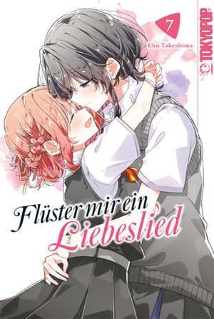 Flüster mir ein Liebeslied - TokyoPop - Band 07 - 1