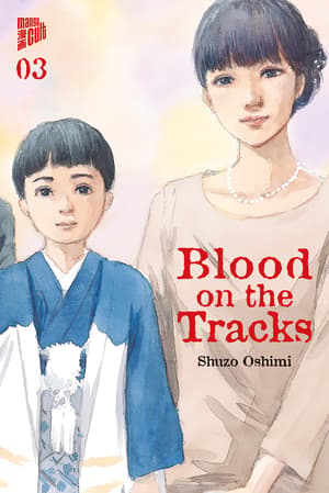 Blood on the tracks - Manga Cult - Vol. 03 - 1