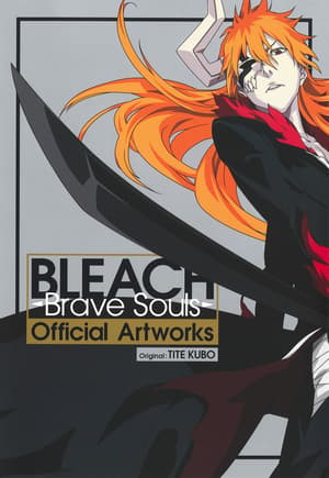Bleach - Brave Souls - Official Artworks - Artbook - Shueisha - 1