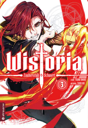 Wistoria – Zauberstab & Schwert - Altraverse - Band 03 - 1