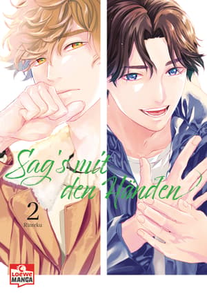 Sag’s mit den Händen - Loewe Manga - Band 02 (1)