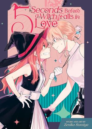 EN - 5 Seconds Before a Witch Falls in Love - Seven Seas - Einzelband englische Ausgabe (1)