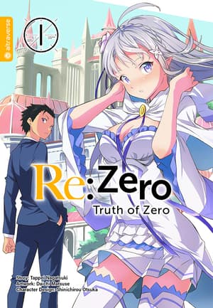 Re:Zero - Truth of Zero - Altraverse - Band 01 - 1