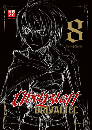 Übel Blatt: Drivaltec (3-in-1-Edition)  - Kaze - Band 008 (Finale) - 1