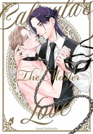 Caligula's Love – The Master - Carlsen - Einzelband (1)