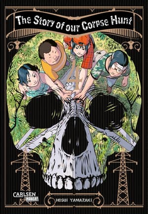 The Story of our Corpse Hunt - Carlsen - Band 04 - 2