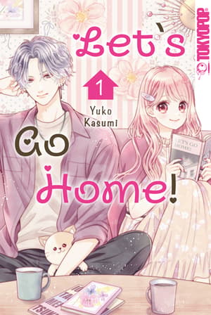 Let's Go Home! - Tokyopop - Band 01 - 1