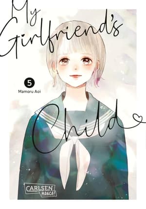My Girlfriend's Child - Carlsen - Band 05 (1)