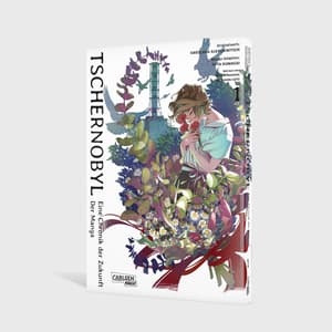 Tschernobyl - Eine Chronik der Zukunft: Der Manga 1 - 1