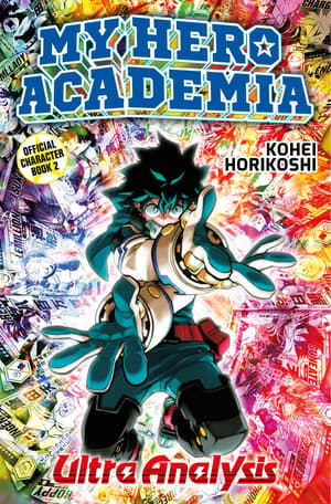 My Hero Academia - Ultra Analysis - Carlsen - Das zweite, fette offizielle Character Book - 1