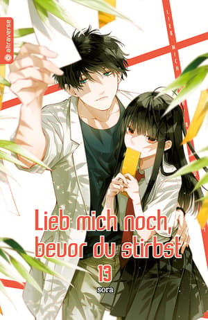 Lieb mich noch, bevor du stirbst - Altraverse - Band 013 - 1