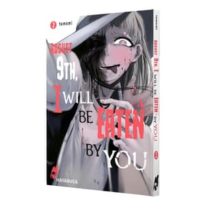 August 9th, I will be eaten by you - Carlsen - Band 02 - 6