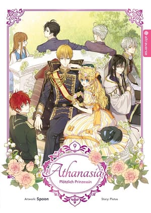 Athanasia - Plötzlich Prinzessin - Altraverse - Band 09 - 1