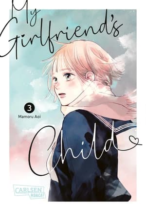 My Girlfriend's Child - Carlsen - Band 03 (1)