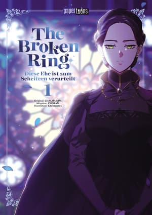 The Broken Ring: This Marriage Will Fail Anyway - papertoons - Vol. 01 - 2