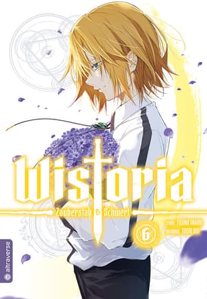 Wistoria – Zauberstab & Schwert - Altraverse - Band 06 - 1