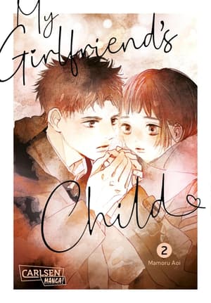 My Girlfriend's Child - Carlsen - Band 02 (2)