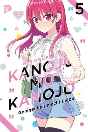 Kanojo mo Kanojo - Gelegenheit macht Liebe - Manga Cult - Band 05.jpeg