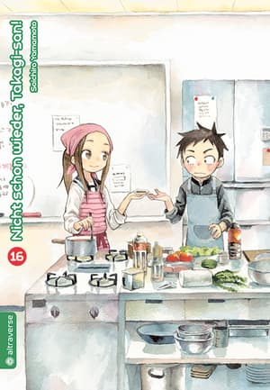 Teasing Master Takagi-san - Altraverse - Band 16 - 1