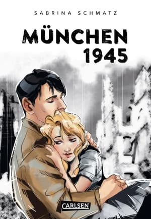 München 1945 - Carlsen - Einzelband (1)