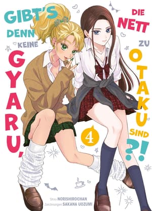 Gibt's denn keine Gyaru, die nett zu Otaku sind? - Panini - Band 04 (1)