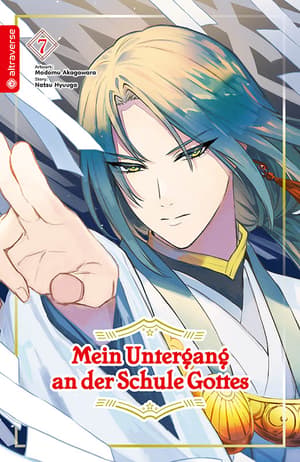 Mein Untergang an der Schule Gottes - Altraverse - Band 07 - 1