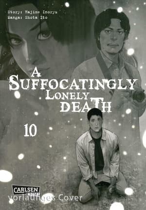 A Suffocatingly Lonely Death 10 - 1