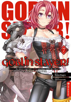 Goblin Slayer! Light Novel - Altraverse - Band 007 - 1