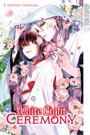 White Light Ceremony - TokyoPop - Band 01 - 1