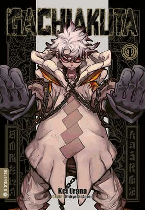 Gachiakuta - Altraverse - Band 01 - 1