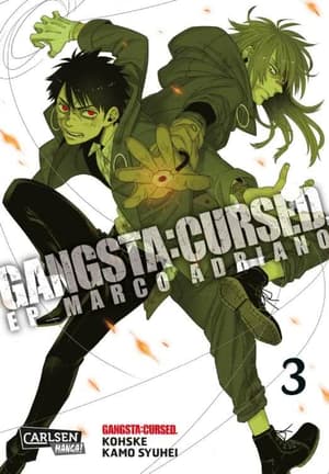 Gangsta:Cursed. - EP_Marco Adriano - Carlsen - Band 003 - 3