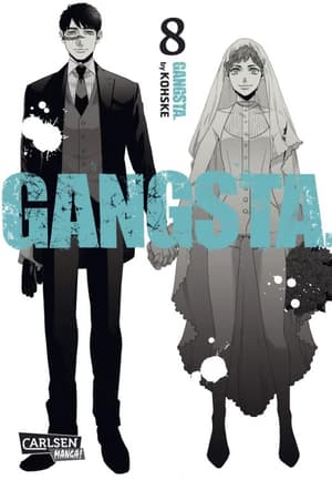 Gangsta.  - Carlsen - Band 008 - 2