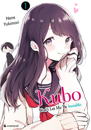 Kubo Won’t Let Me Be Invisible - Crunchyroll - Vol. 1 - 1